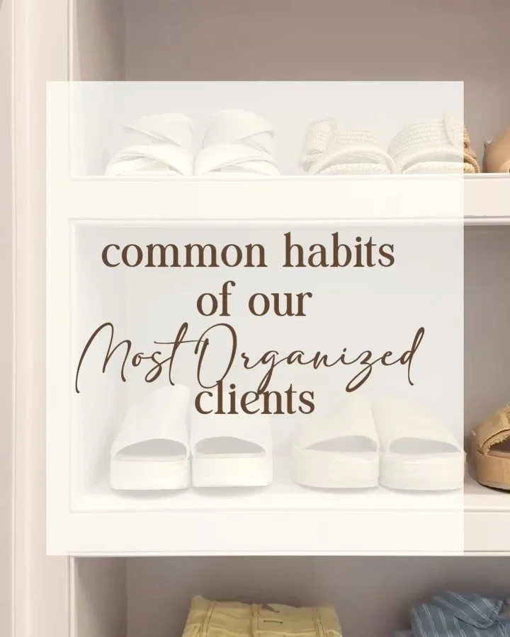 After organizing hundreds of homes, we&rsquo;ve noticed something interesting:

The most organized clients aren&rsquo;t necessarily spending hours cleaning every week or tackling massive decluttering projects every season.

Instead, they have a few s