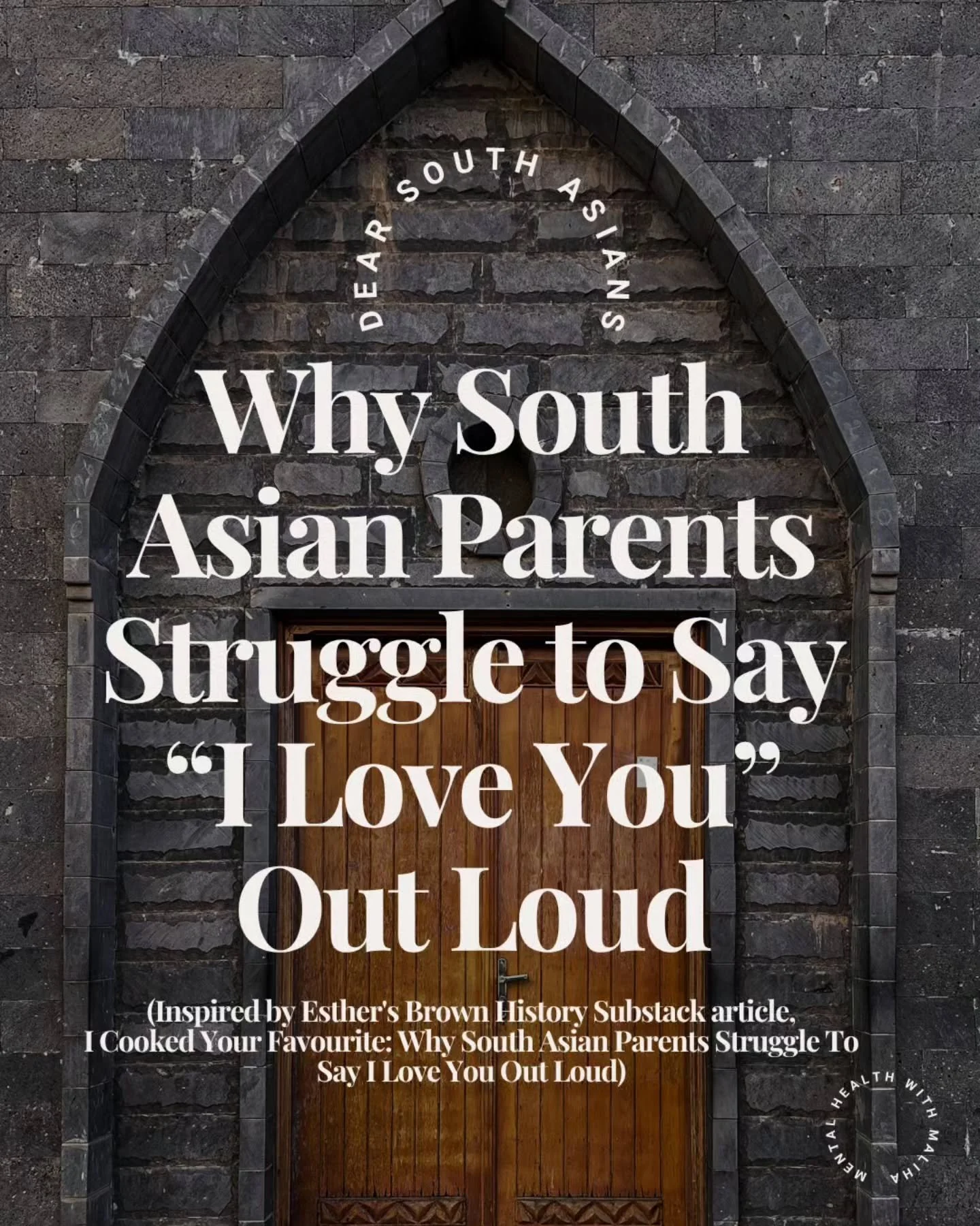 Many South Asians grow up knowing they are loved. Their parents provided, sacrificed, and showed up. 

However, when conversations about childhood come up, many are longing for 
&bull; A hug
&bull; &ldquo;I am proud of you.&rdquo;
&bull; &ldquo;You m