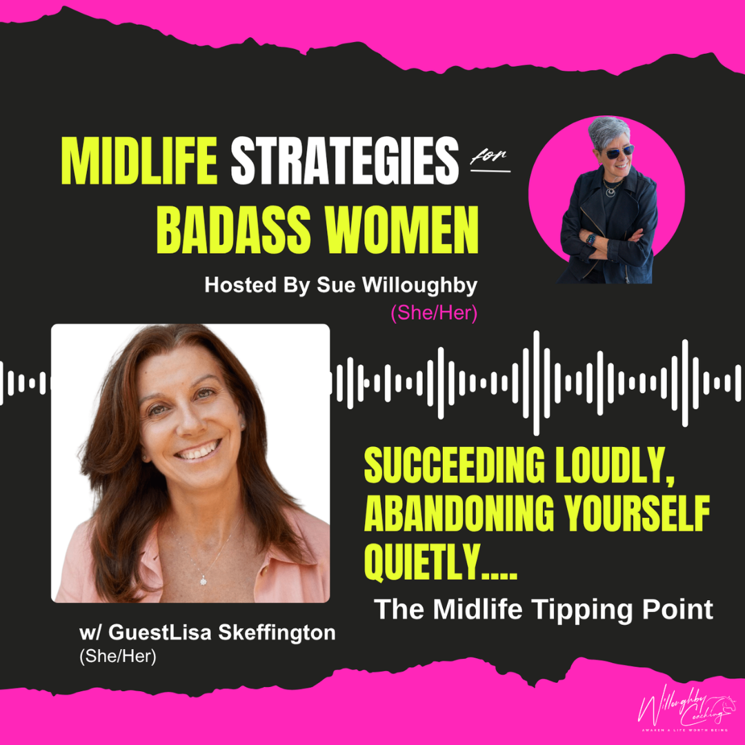 Midlife Strategies for Badass Women