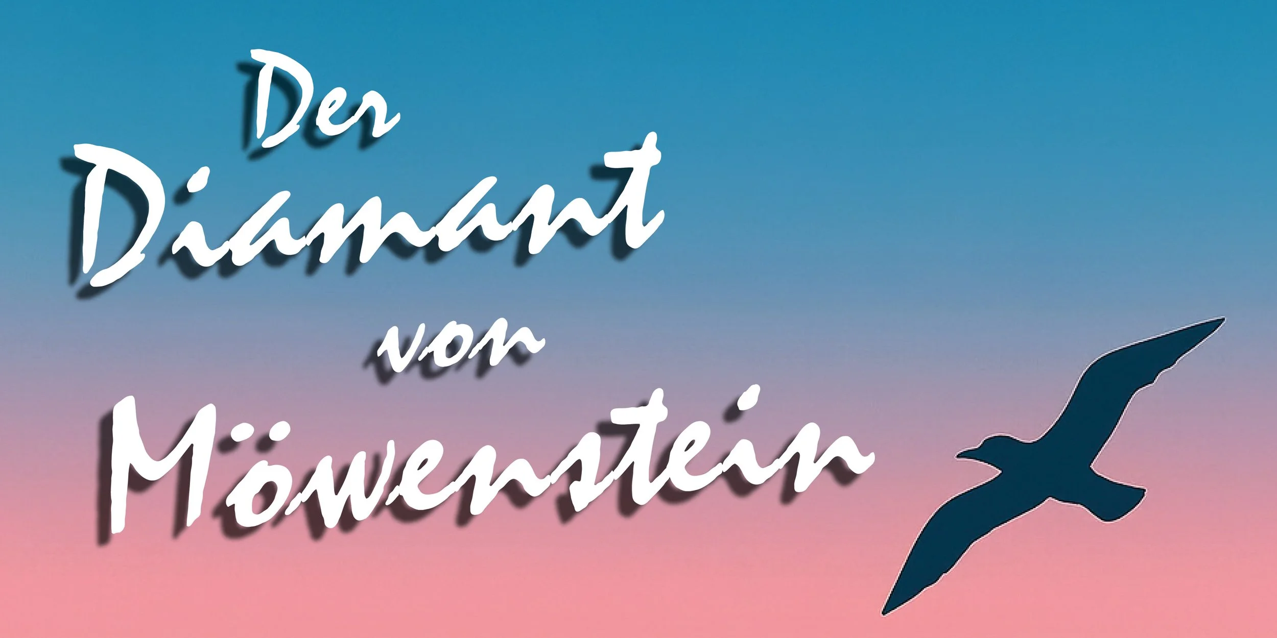 Der Diamant von Möwenstein - Winter 2025/26