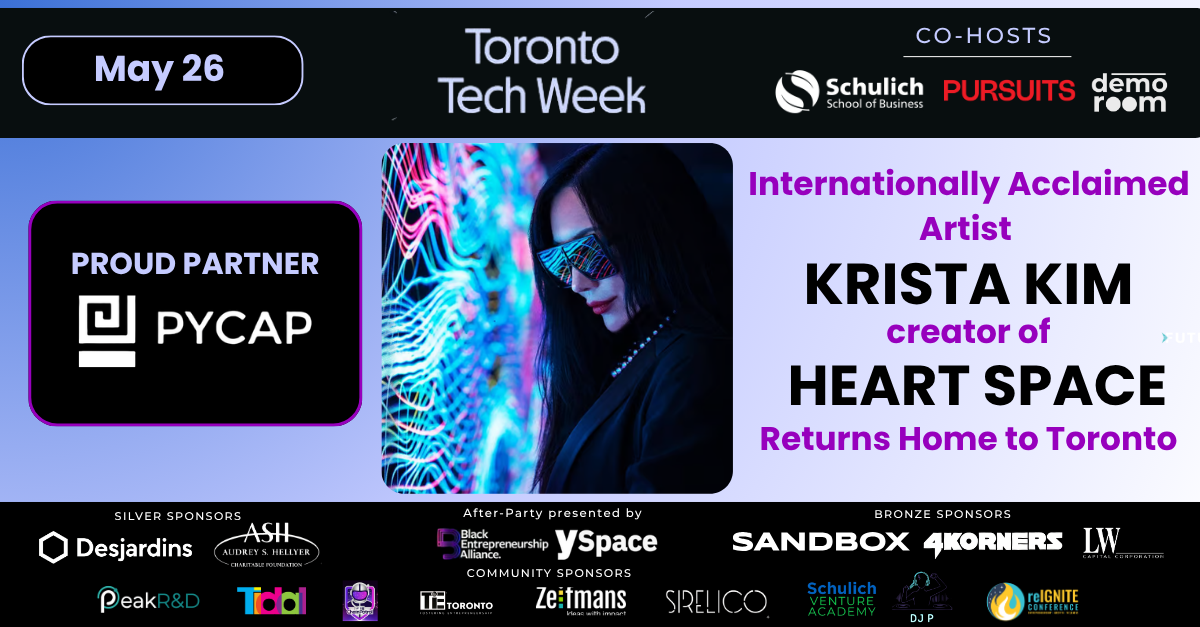 🚨 Pycap - Proud Partner of AI Art Event When Worlds Converge at Toronto Tech Week 2026!!