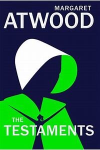 The Testaments by Margaret Atwood