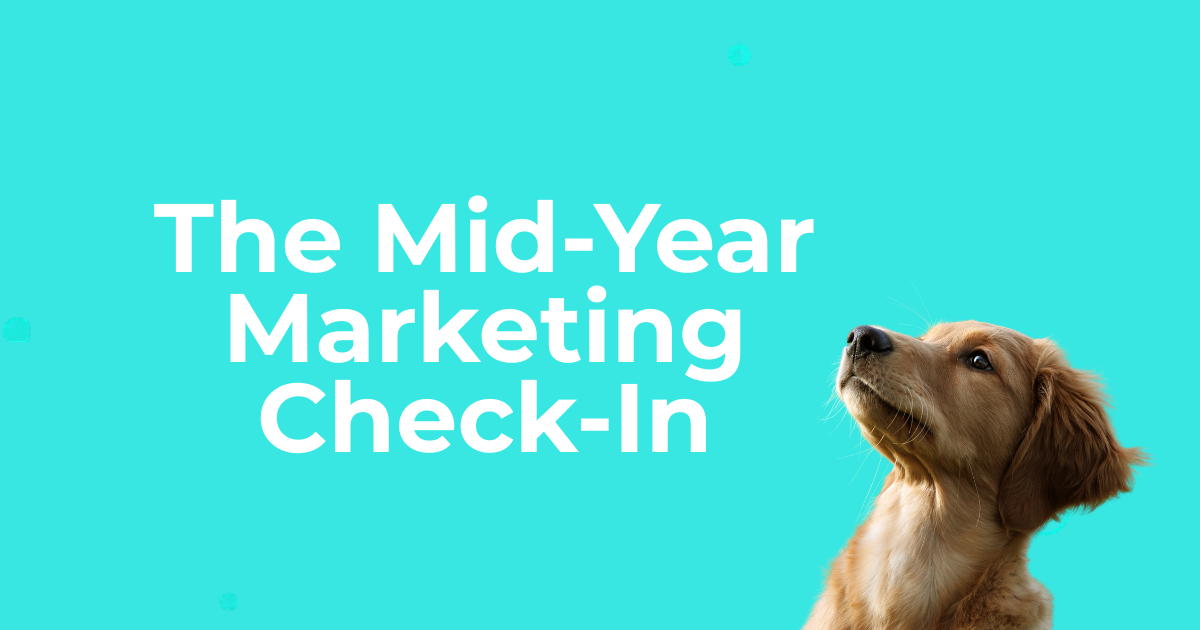 The Mid-Year Marketing Check-In: Recalibrate Without Starting Over