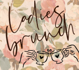 Ladies Brunch