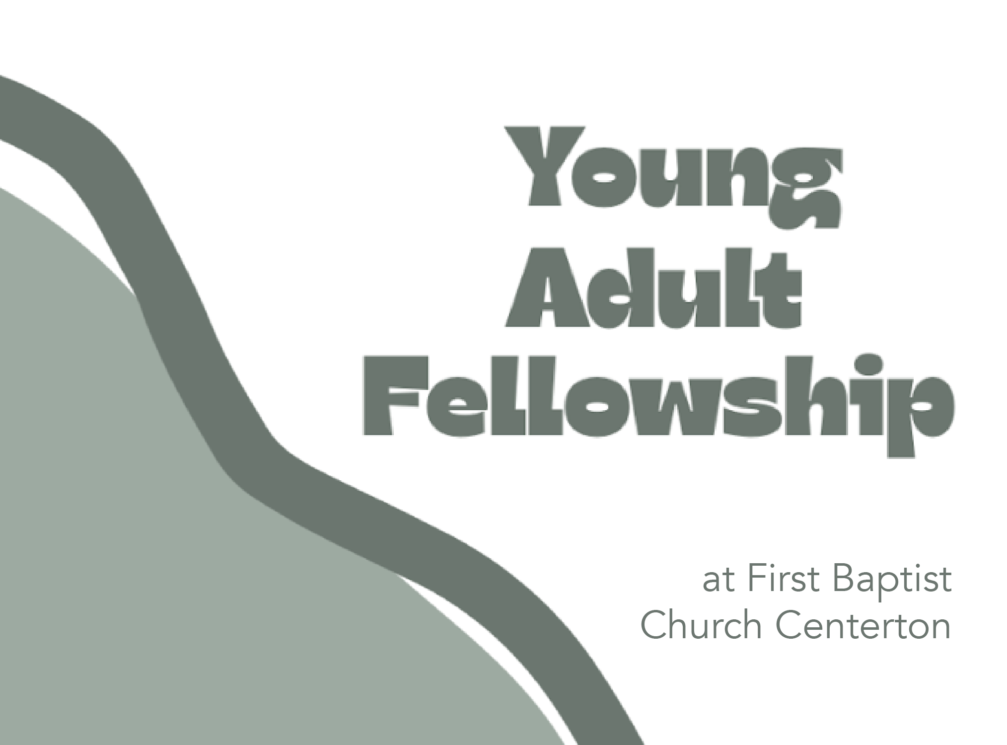 Young Adult Fellowship at FBC Centerton