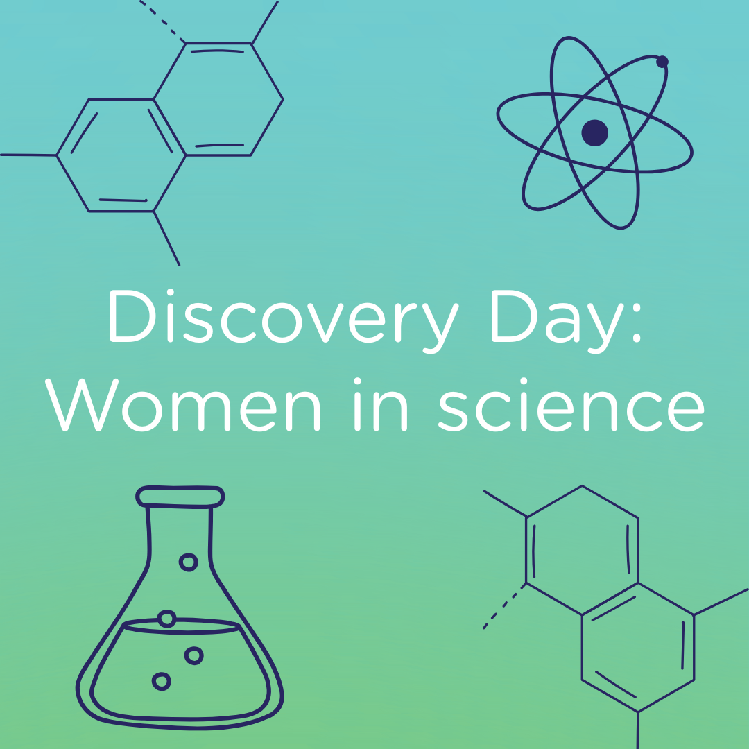 Discovery Day: Women in Science