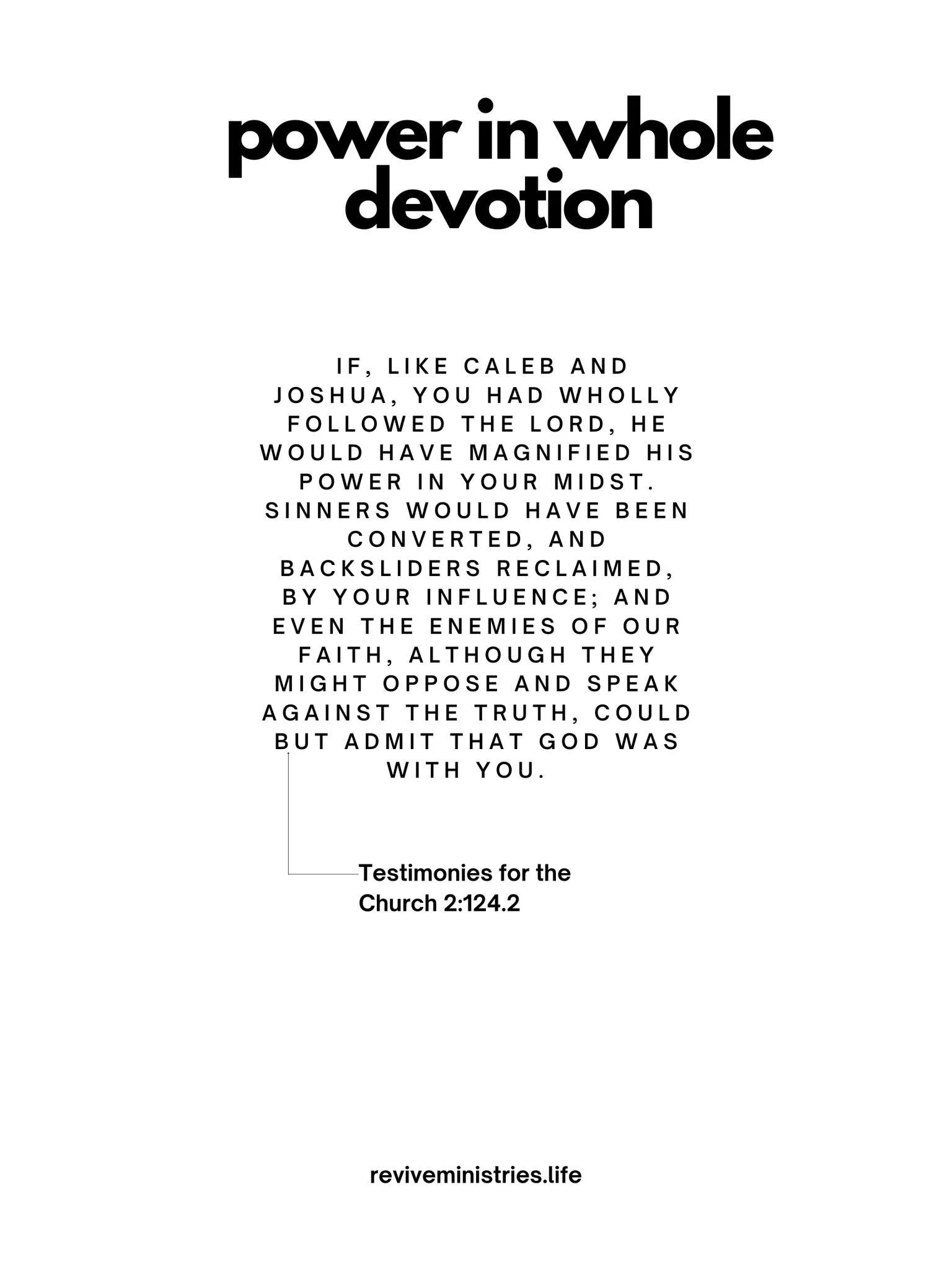 power in whole devotion