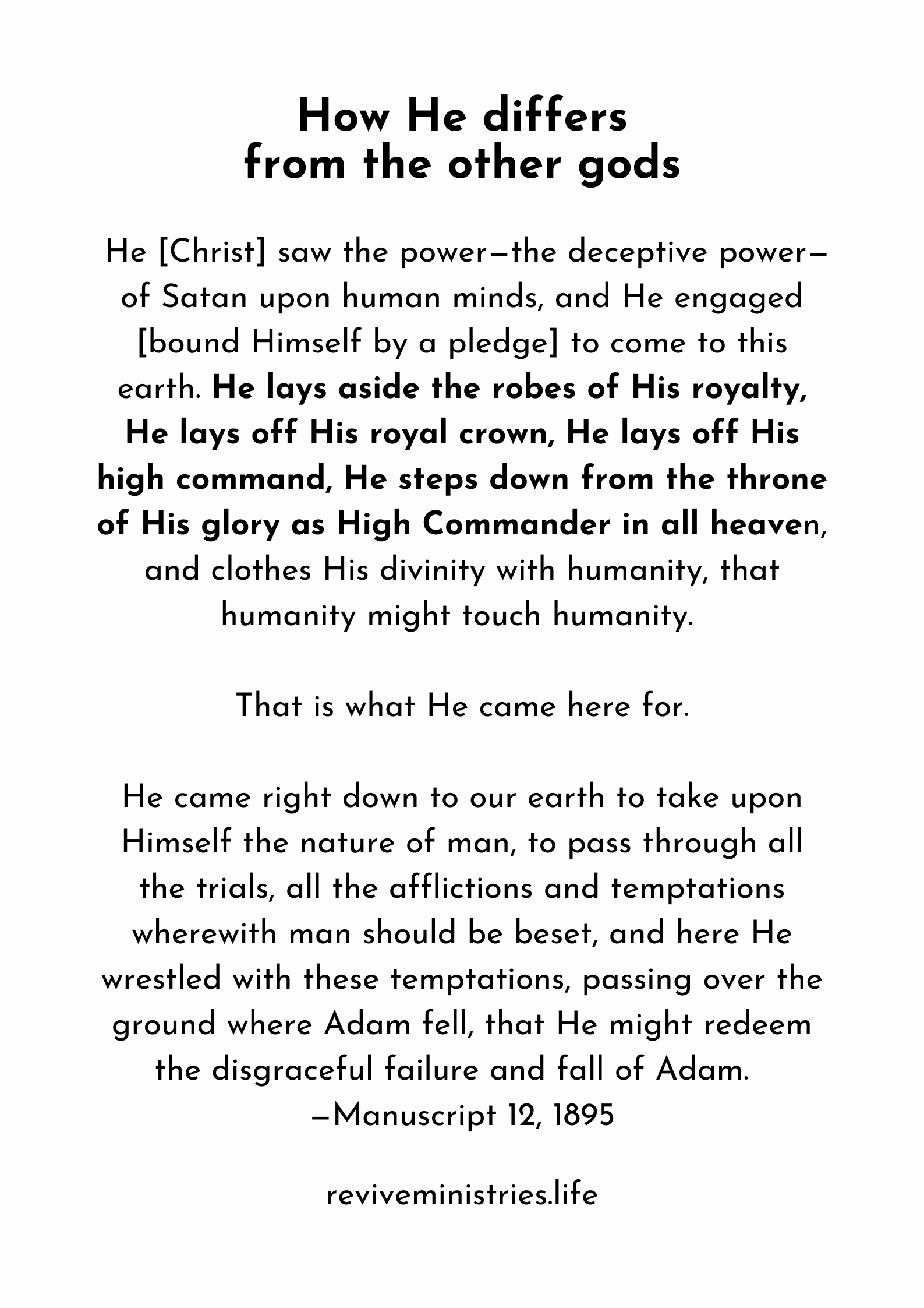 How He differs from the other gods