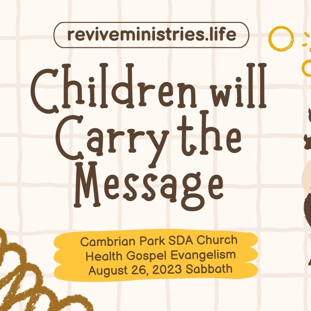 The Children will Carry the Message