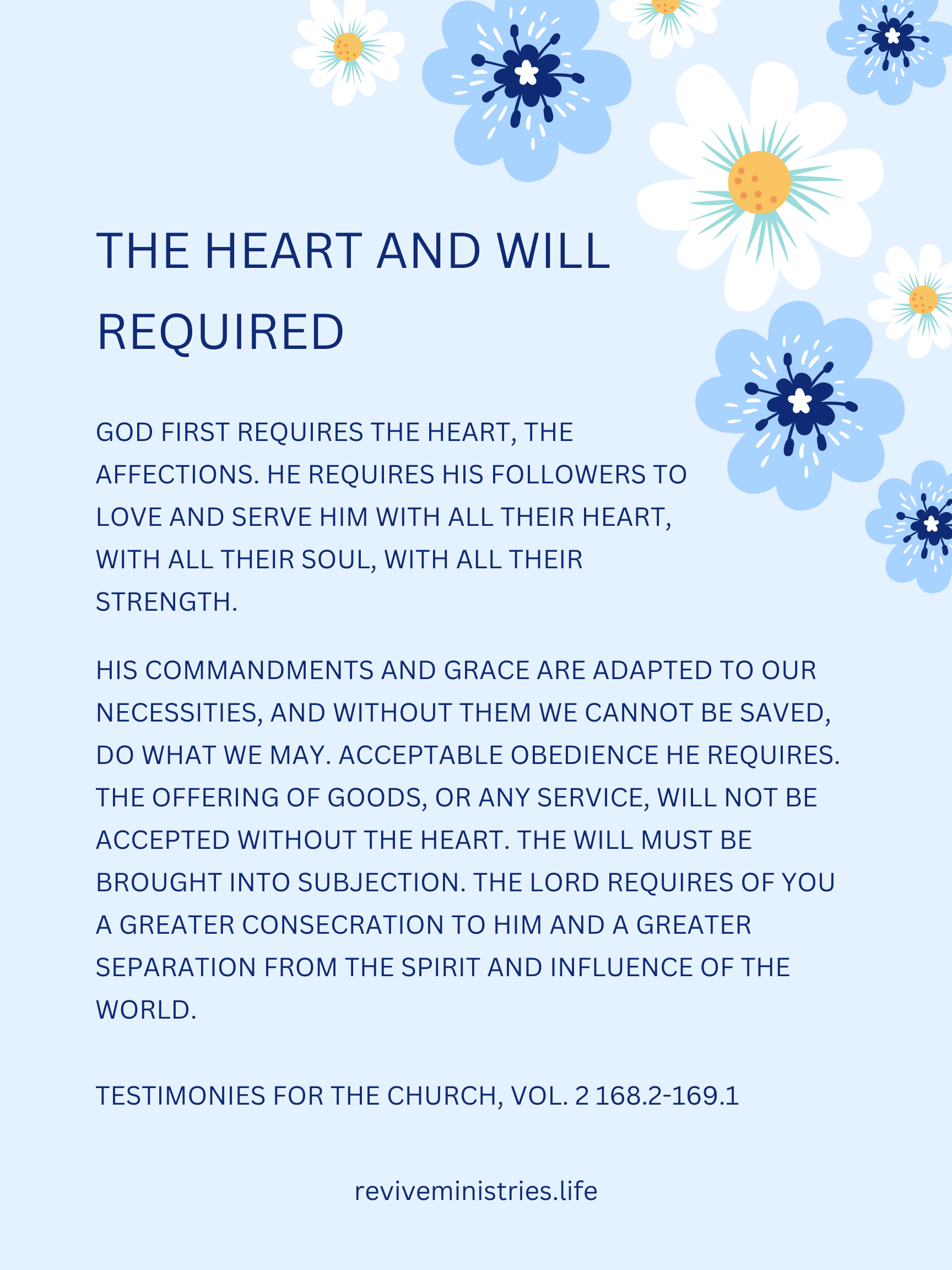 The Heart and Will required 