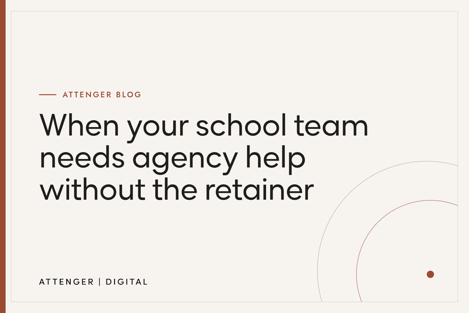When Your School Team Needs Agency Help Without the Retainer