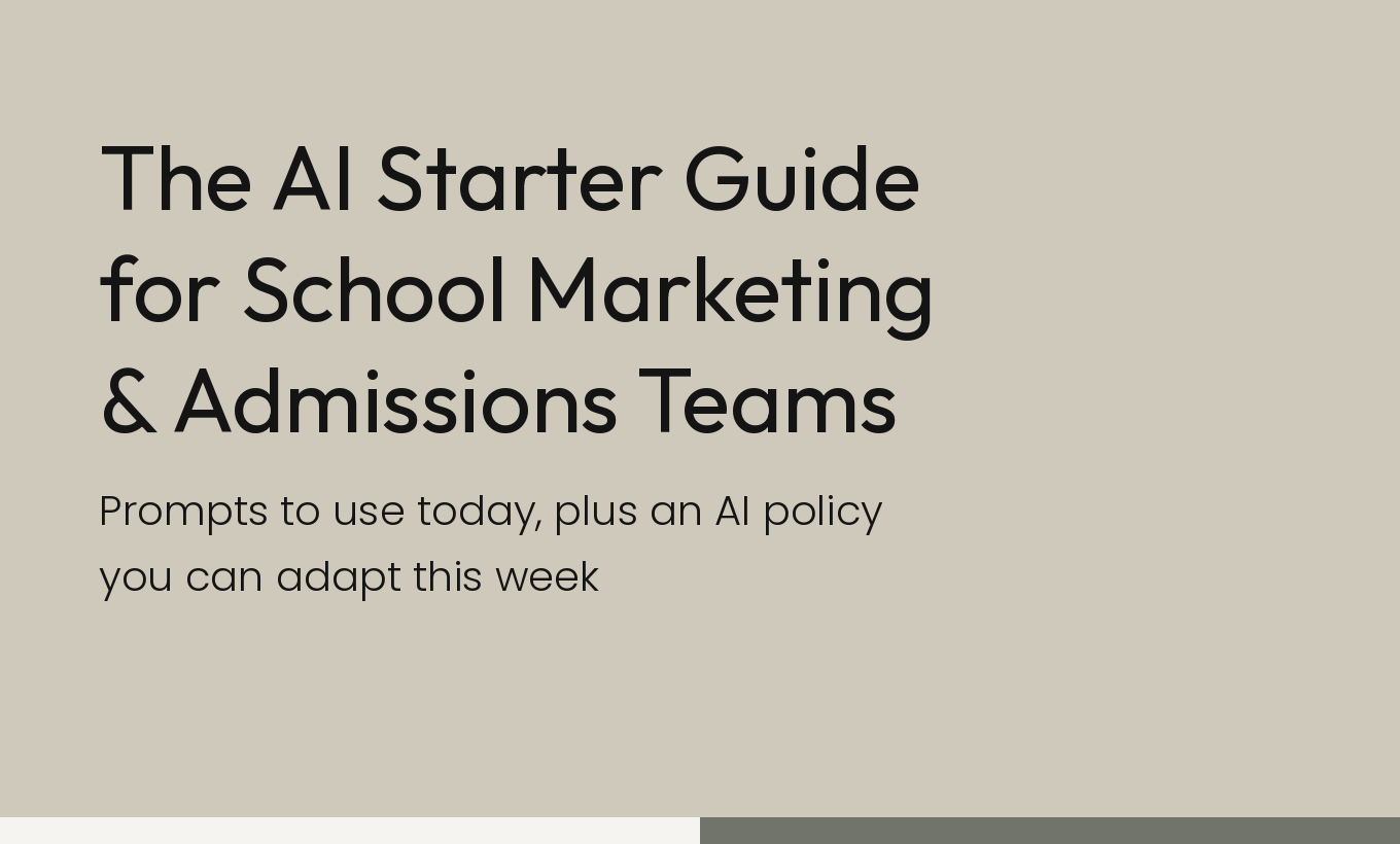 Cover of the AI Starter Guide for School Marketing and Admissions Teams: prompts to use today, plus an AI policy you can adapt this week
