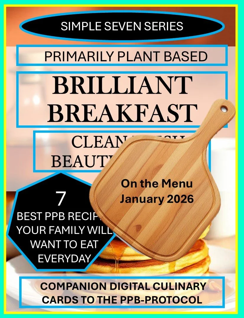 Cover of a digital culinary guide titled 'Simple Seven Series', focusing on plant-based breakfast recipes. Features a wooden cutting board with the text 'On the Menu January 2026'. Contains highlights about seven breakfast recipes, emphasizing healthy, aesthetic, and easy-to-make options, and promoting digital culinary cards adhering to the PPB protocol.