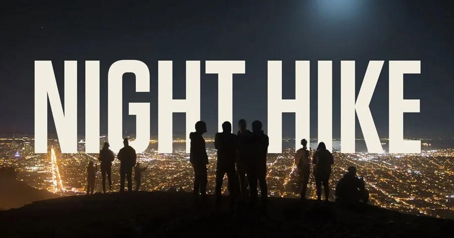 Night Hike