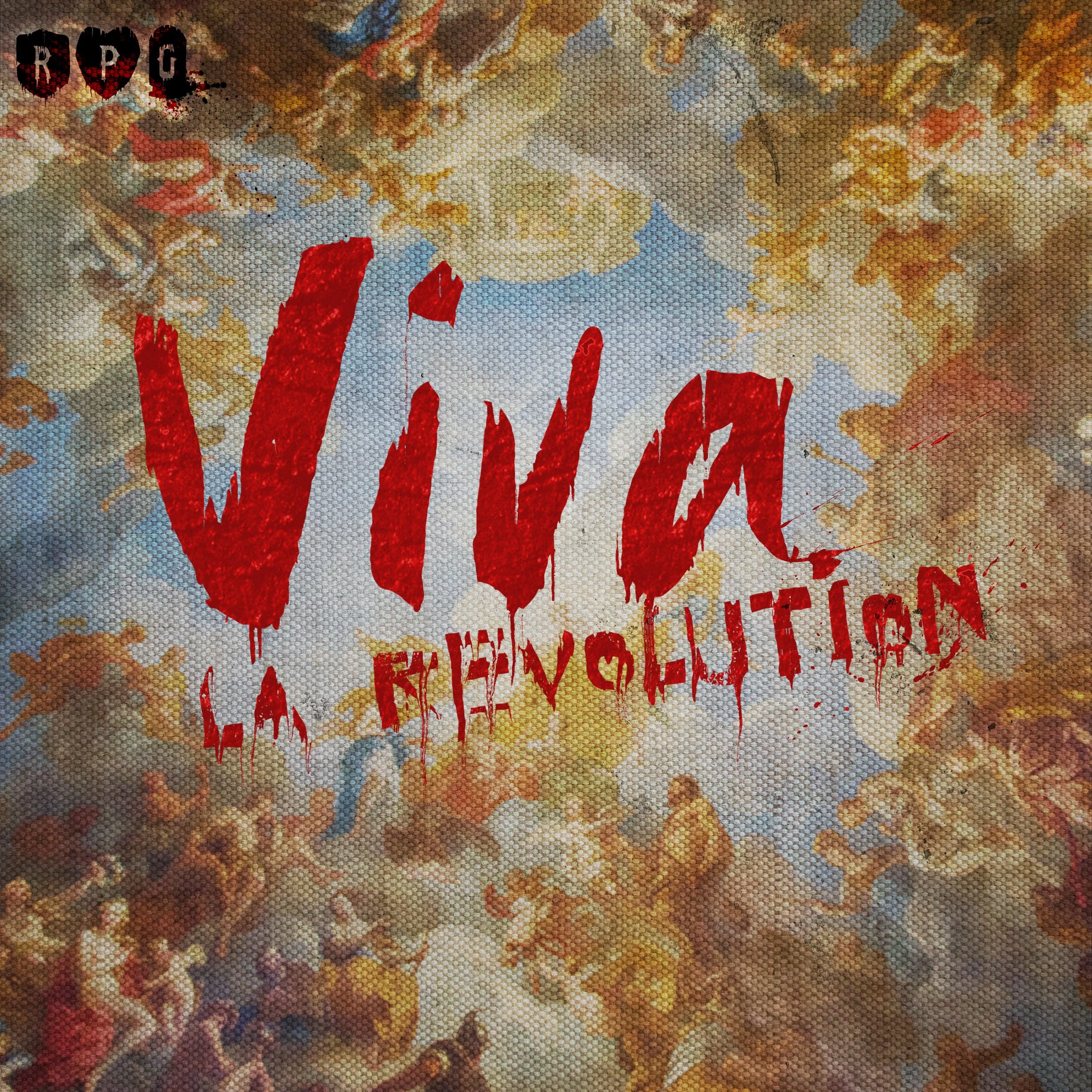 Viva La Revolution The Album Realms Of Peril Glory Viva La Revolution The Album Realms Of Peril Glory