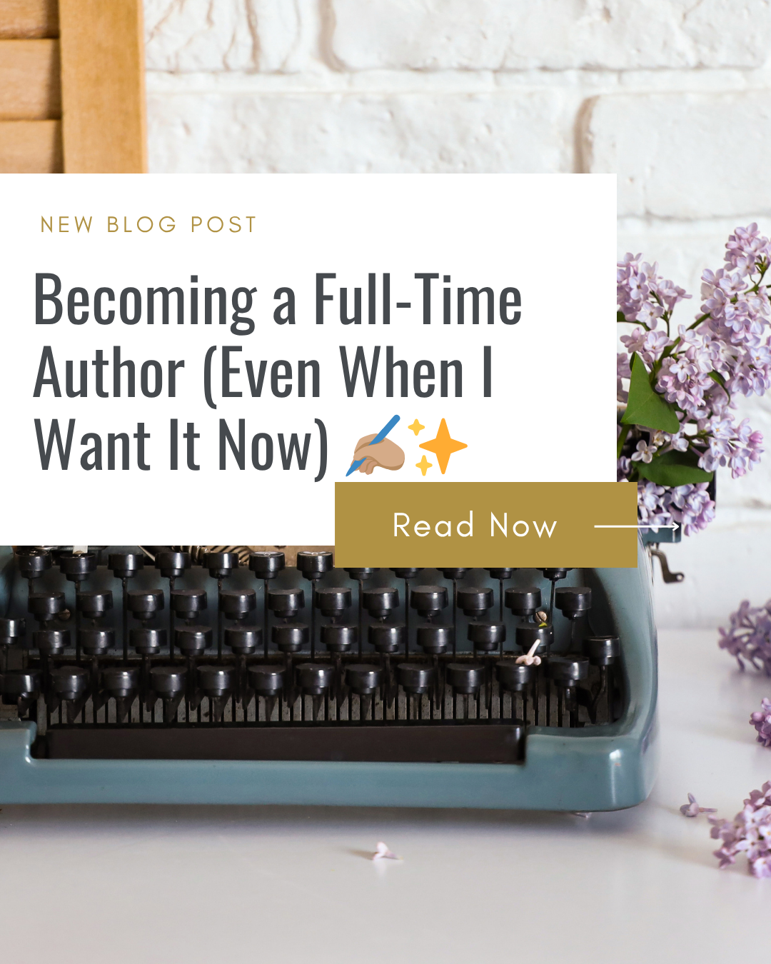 Becoming a Full-Time Author (Even When I Want It Now) ✍🏽✨