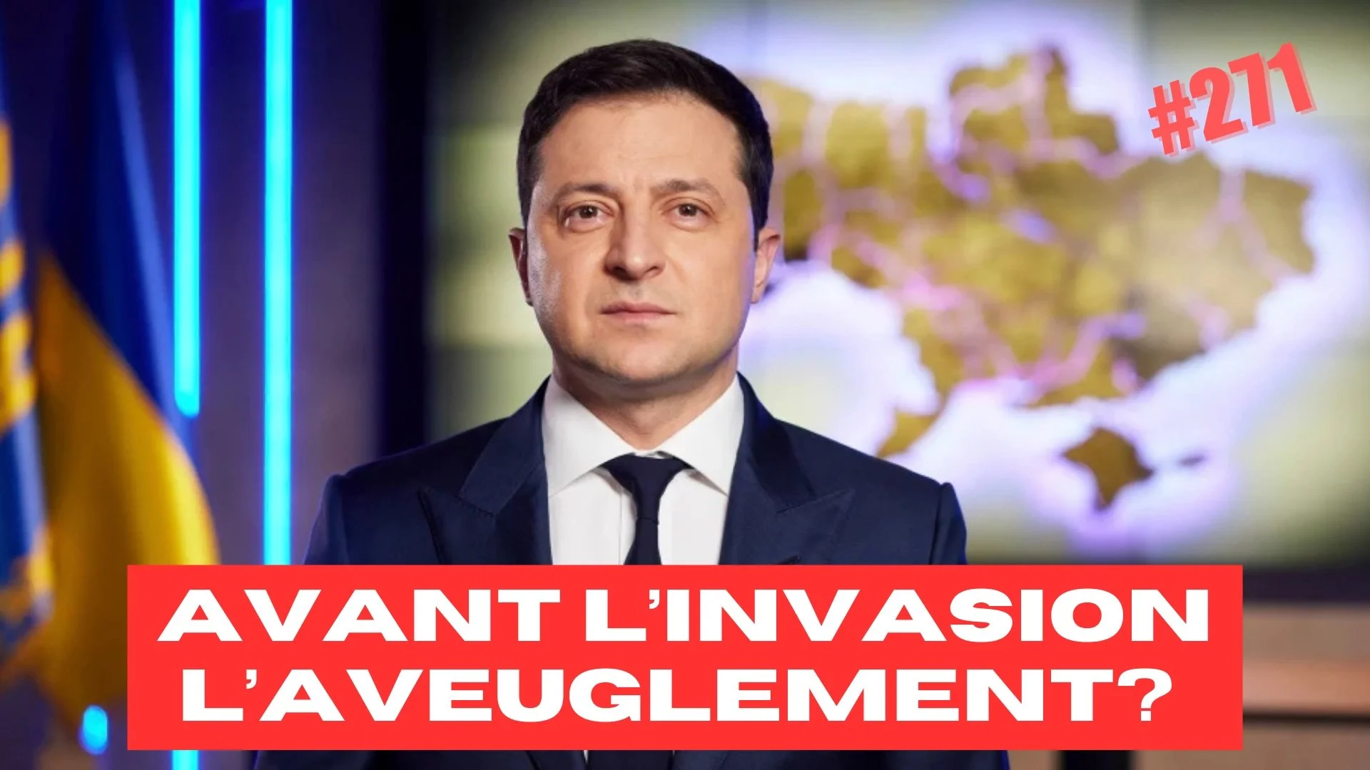 Avant l’invasion, l’aveuglement?