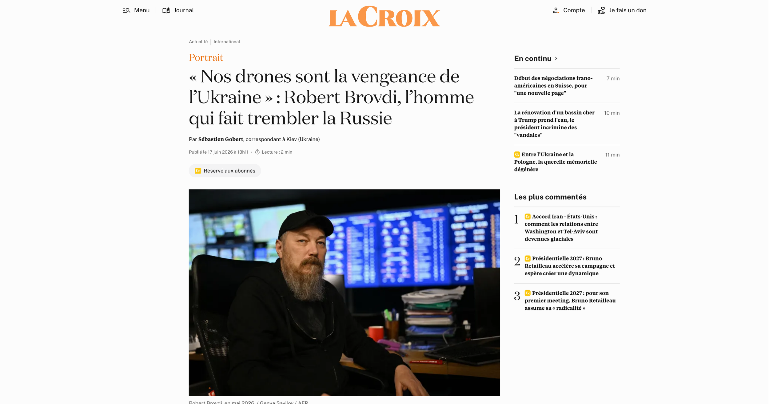 La Croix: Robert Brovdi, l’homme qui fait trembler la Russie