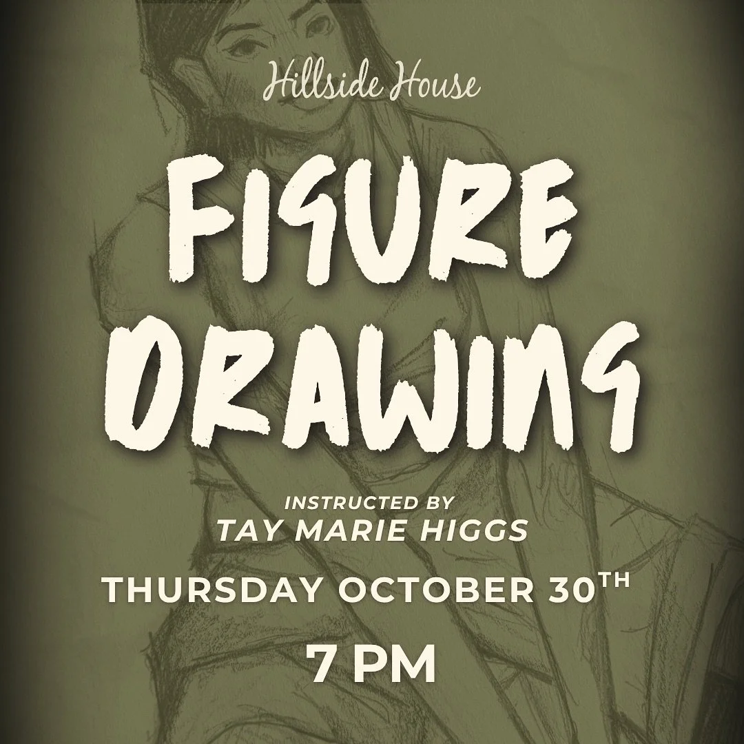 We&rsquo;re thrilled to have the incredibly talented visual artist Tay Marie Higgs lead this months figure drawing session on Thursday October 30th, 2025!

All materials are included, and we&rsquo;ve got unlimited wine 🍷 &mdash; come sip, sketch, an