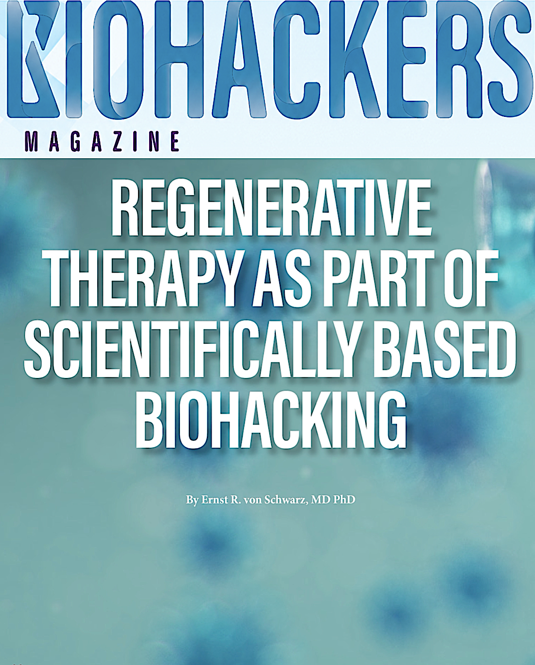 Biohackers Magazine article on regenerative therapy
