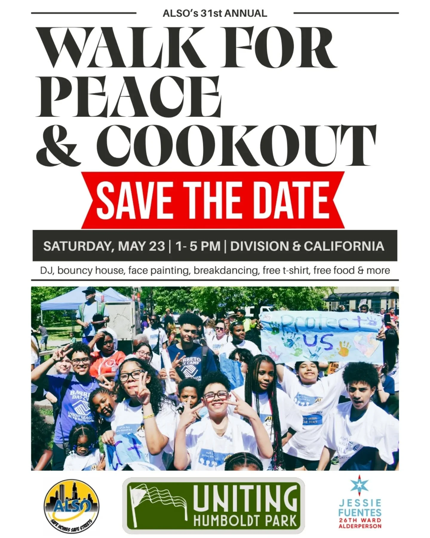 Next Saturday, May 23, ALSO and 26th Ward's Walk for Peace &amp; Cookout returns to Humboldt Park. For three decades, ALSO has gathered on Memorial Day weekend to provide safe space for our kids and to kick off our summer with peace.

Meet at Divisio