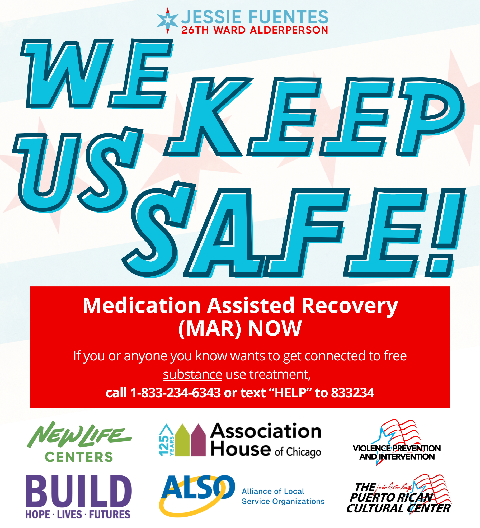 Image promoting a drug addiction recovery program called Medication Assisted Recovery (MAR) NOW, with a contact number for help. The image also includes logos of various organizations including NewLife Centers, Association House of Chicago, Violence Prevention and Intervention, and the Puerto Rican Cultural Center.