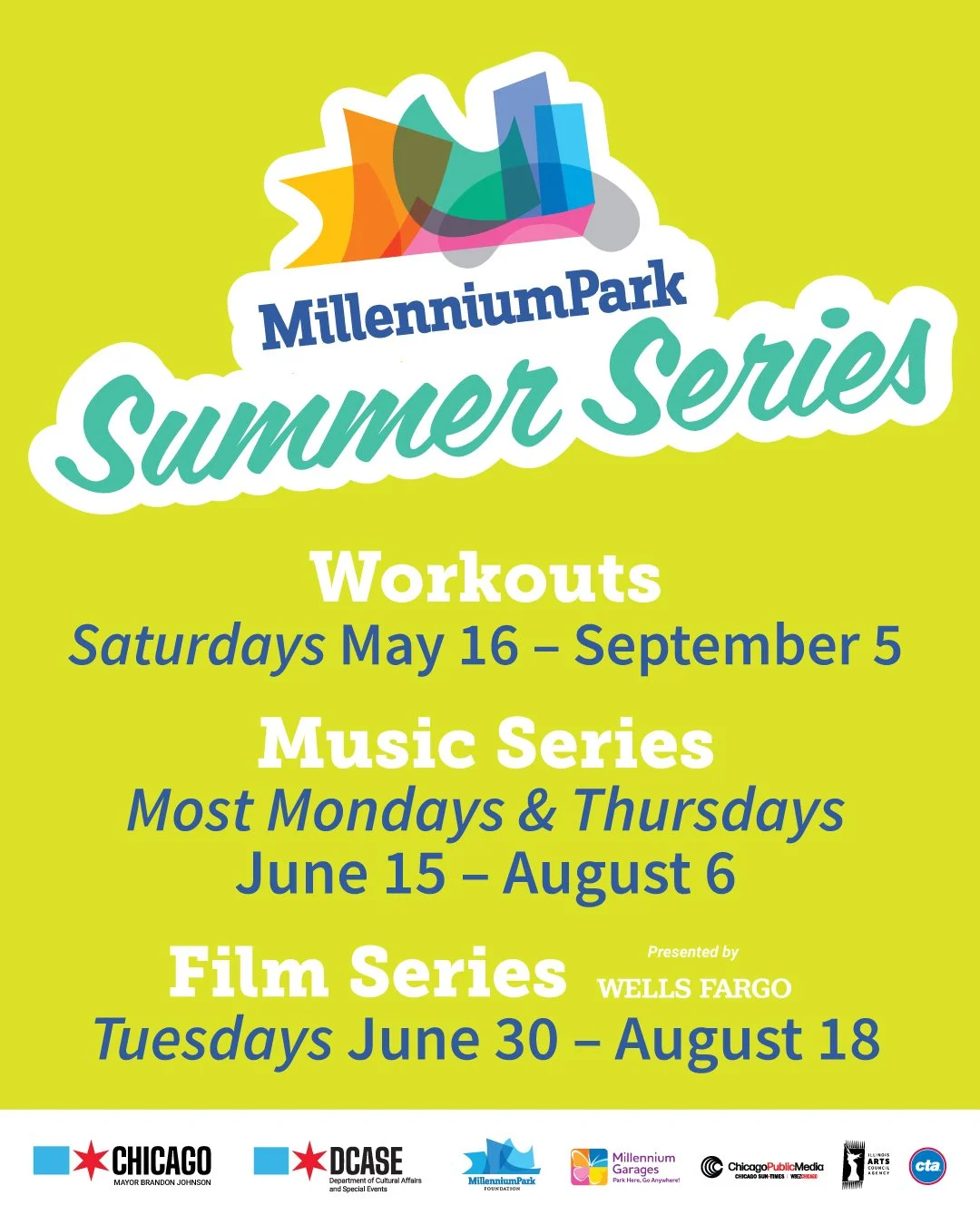 Poster for Millennium Park Summer Series with schedules for events including workouts, music series, and film series, with logos of Chicago, Chicago Public Media, and others at the bottom.