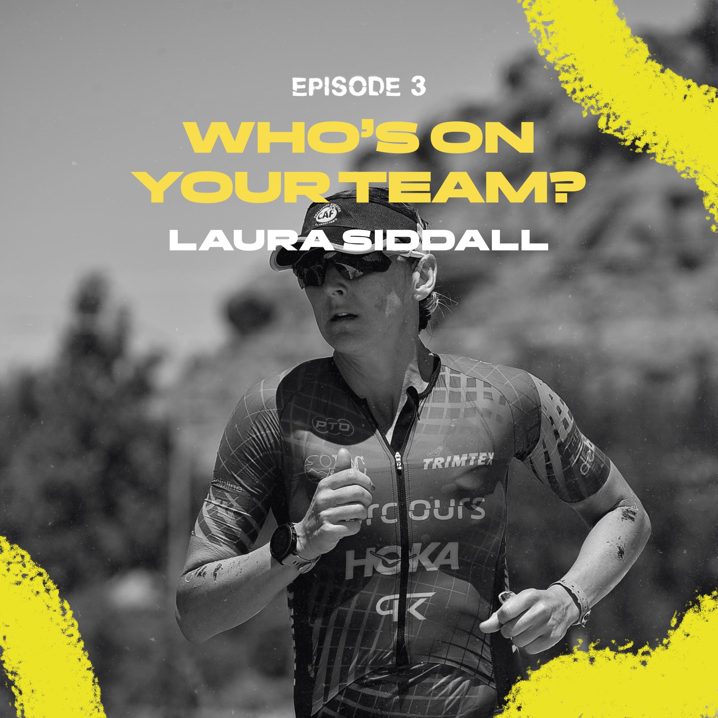 Laura Siddall - Who’s on your team?