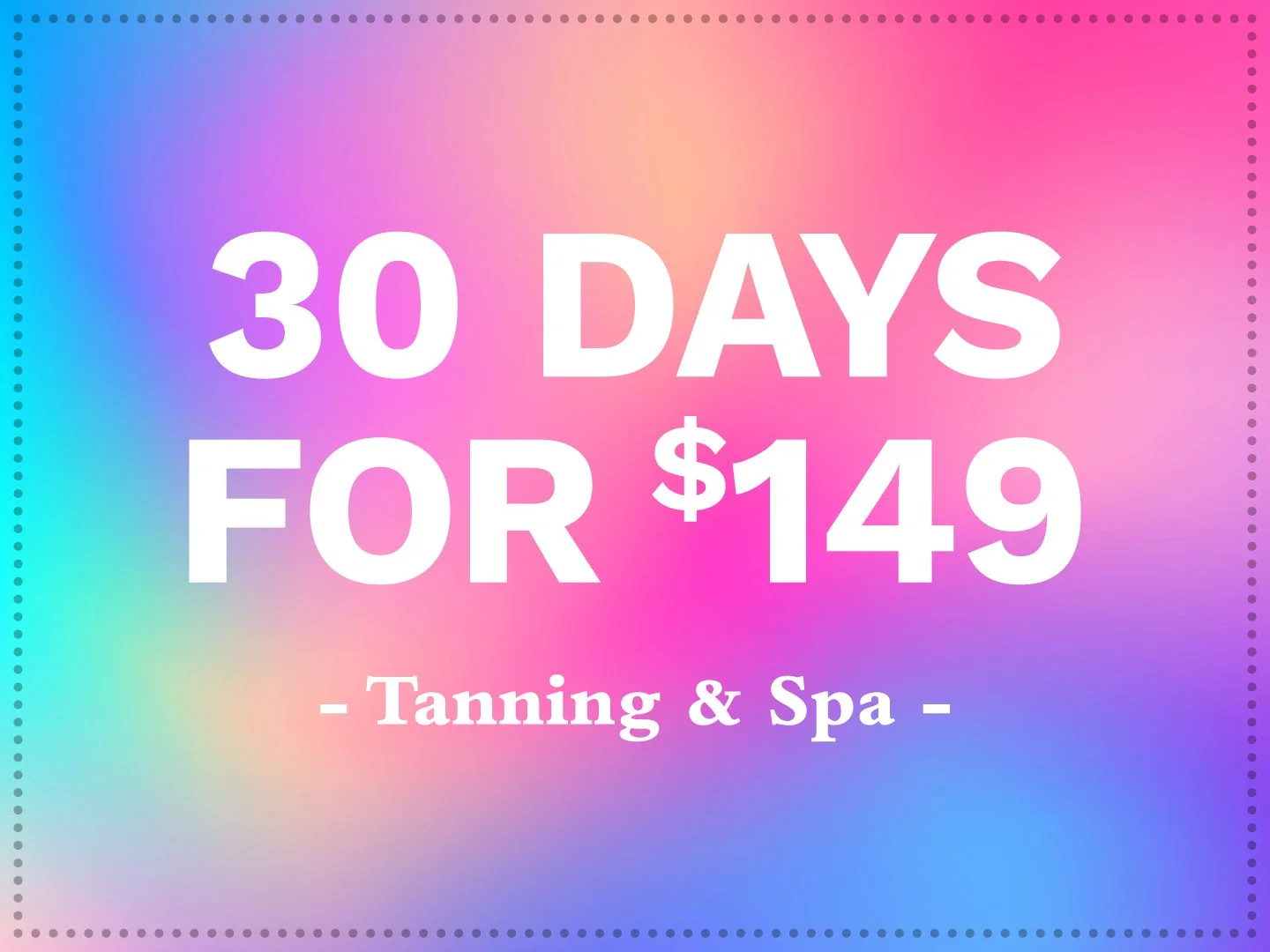 30 Days of Tanning for $149