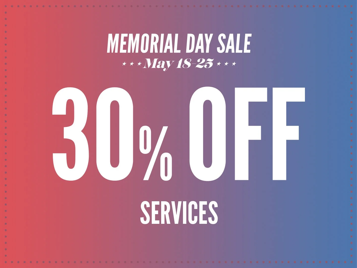 30% Off All Services
