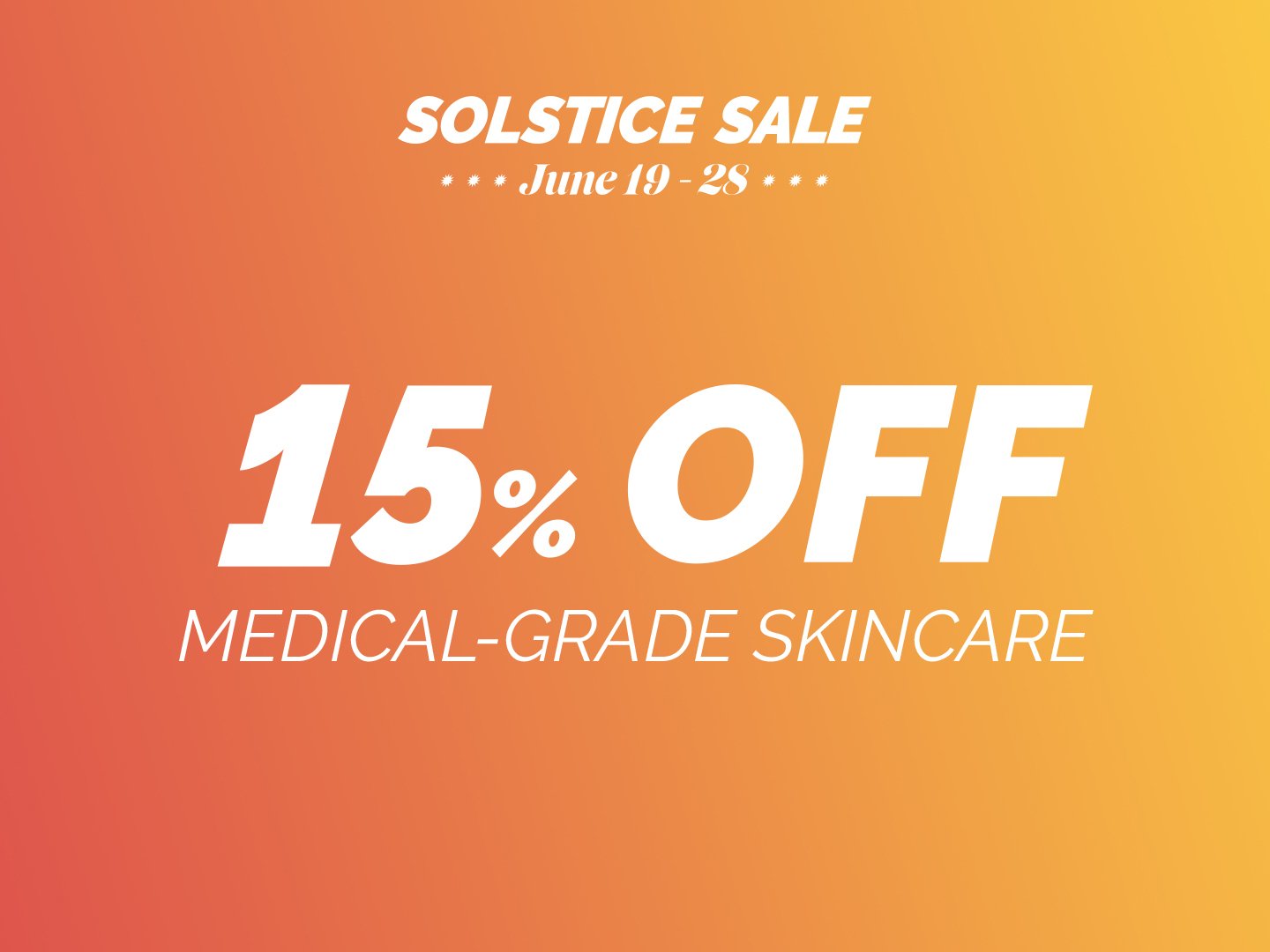 15% Off Medical-Grade Skincare