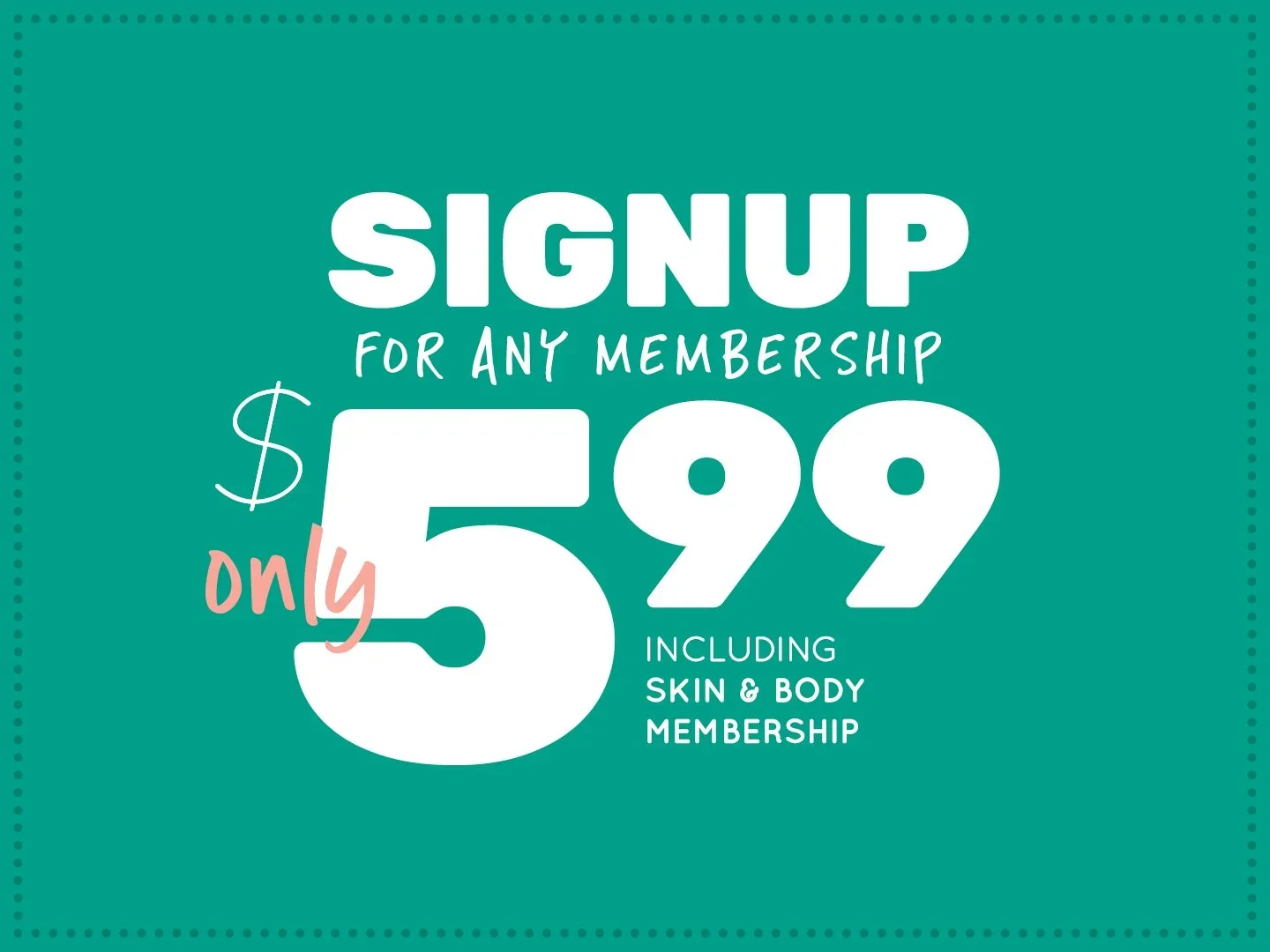$5.99 Join New Membership