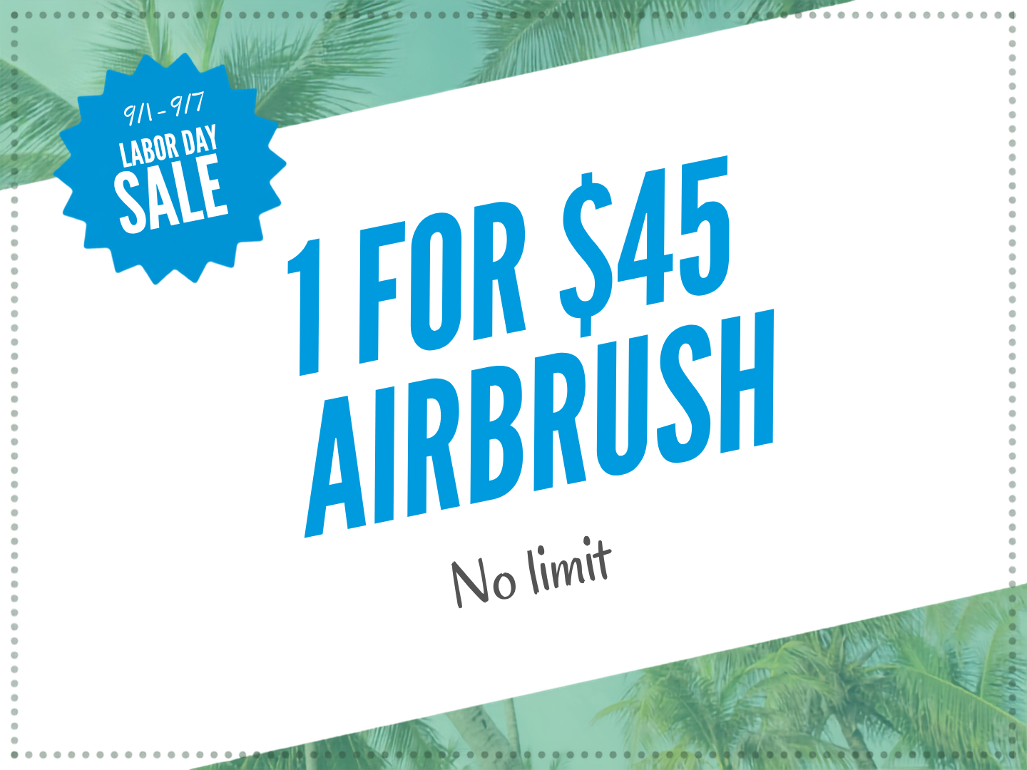 $45 Airbrush