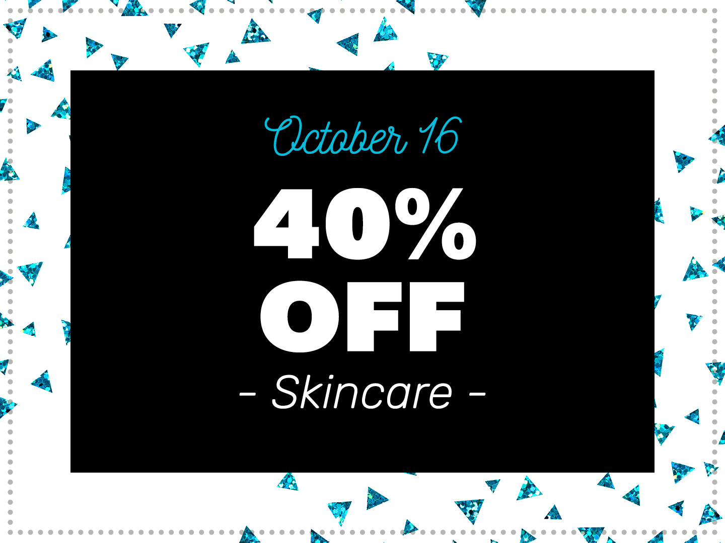 40% Off Skincare
