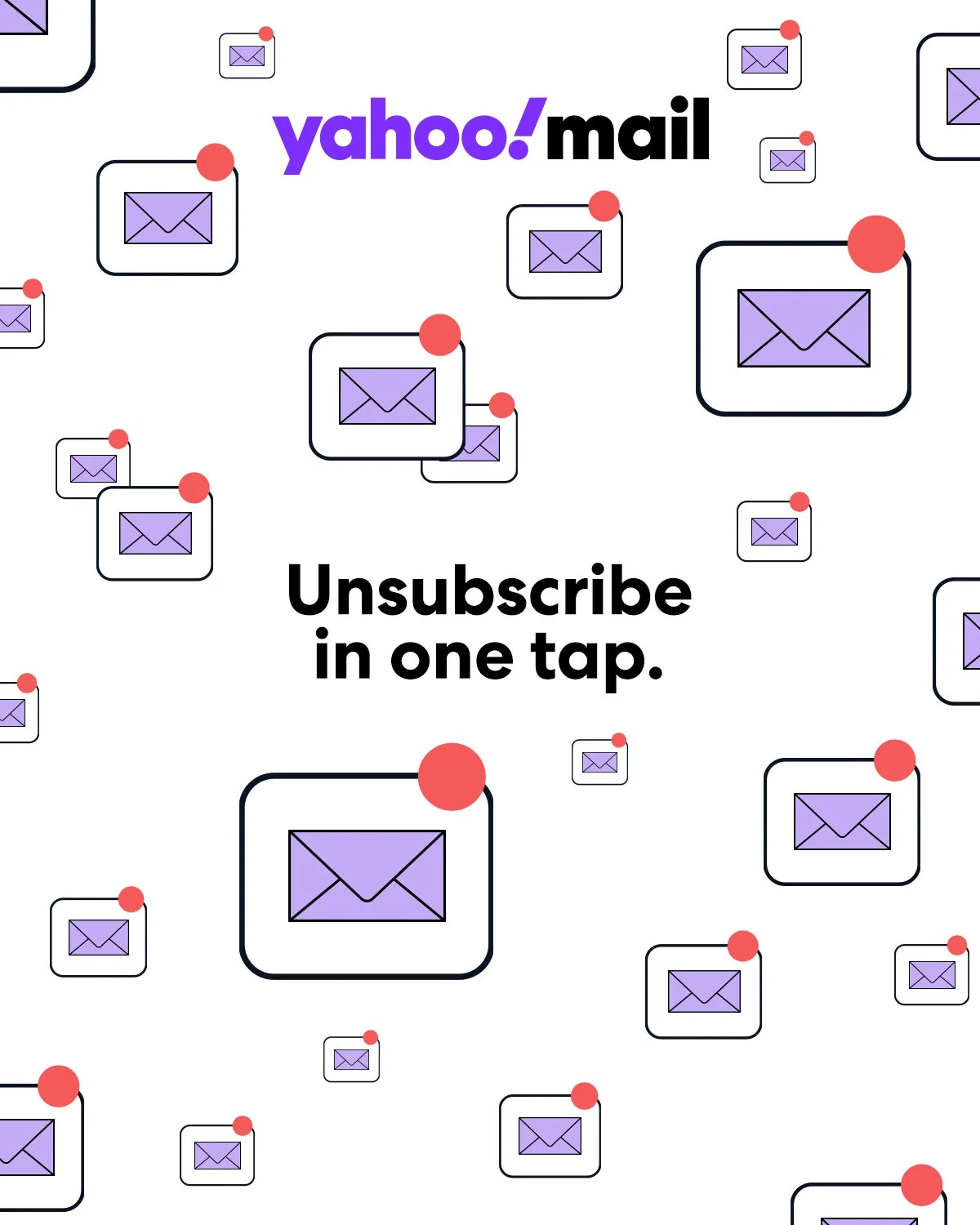 2025_Static_YM App Install_UAC_2025 Unsubscribe - Text + Illos - Unsubscribe in one tap___1200x1500__.jpg