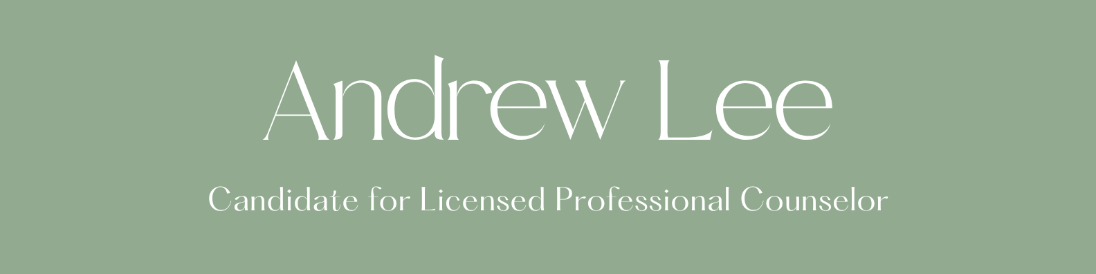 A promotional or candidate card with the name 'Andrew Lee' and the title 'Candidate for Licensed Professional Counselor' on a sage green background.