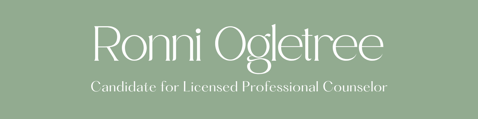 Green campaign sign for Ronni Ogletree, Candidate for Licensed Professional Counselor.
