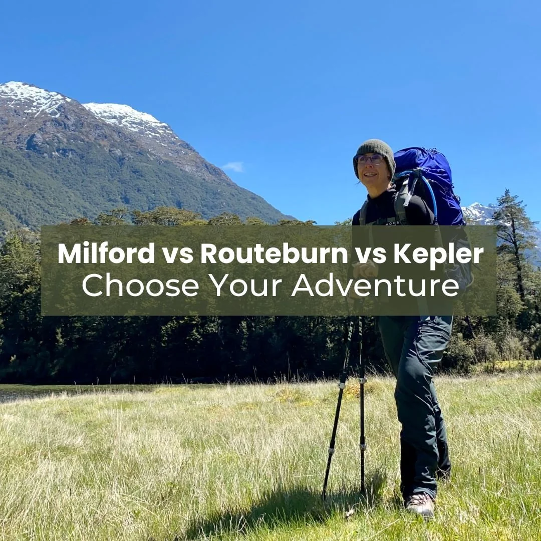 Milford Track vs Routeburn vs Kepler: Which Great Walk Should You Choose?
