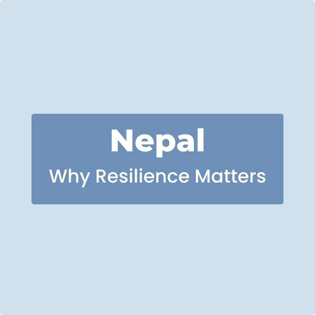 Why Nepal Resilience Matters