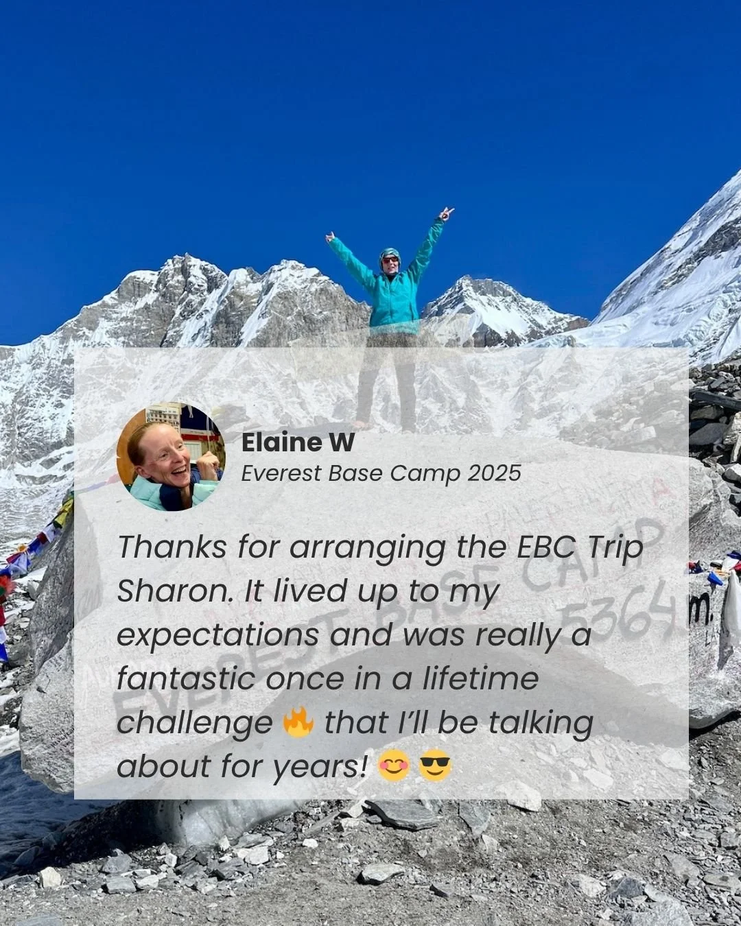 Everest Base Camp 25 Elaine W Testimonial