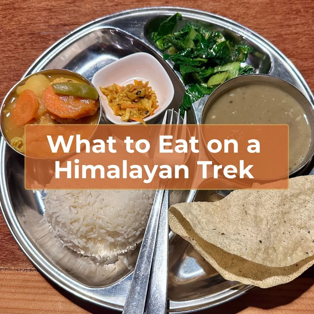 What to Eat on a Himalayan Trek (And Why It Actually Matters)