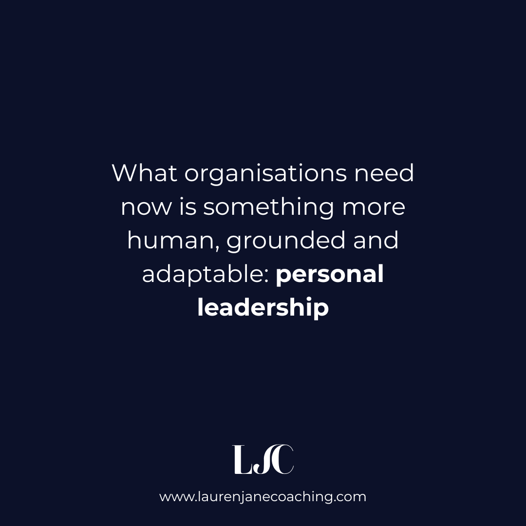 The Case for Personal Leadership in Modern Organisations