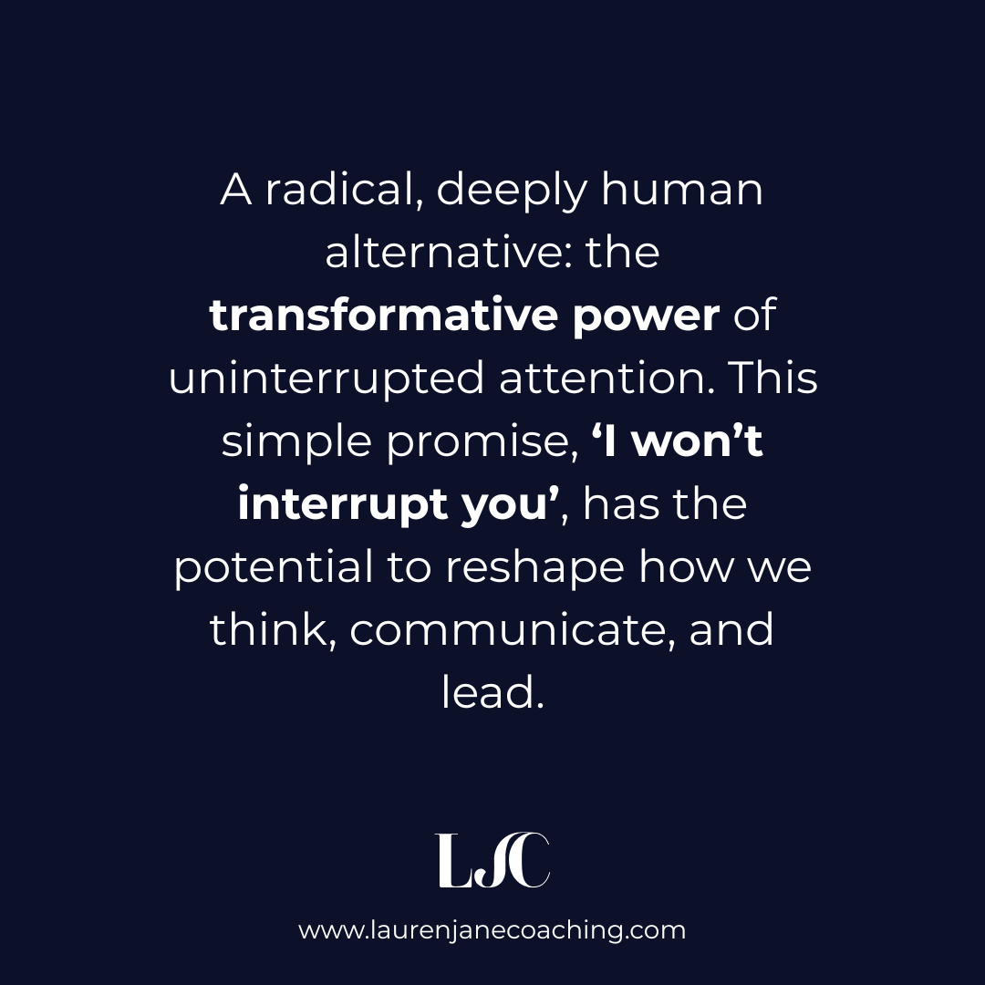 The Promise That Changes Everything: Why Nancy Kline’s Work Is Essential for Personal Leadership