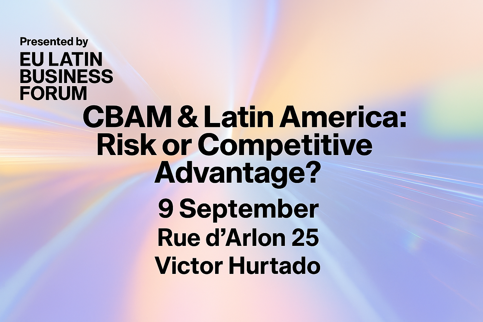 CBAM & Latin America: Risk or Competitive Advantage?