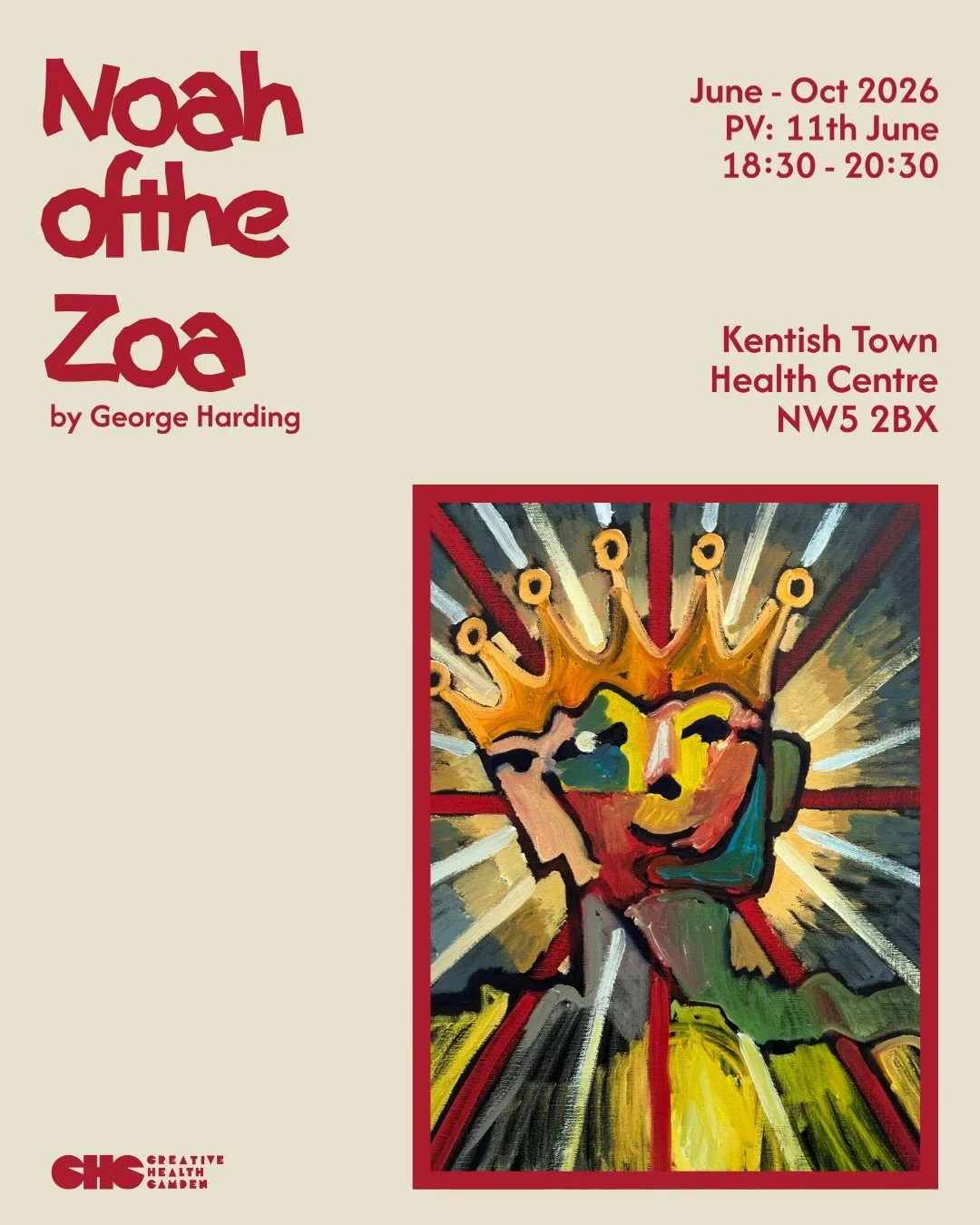 Creative Health Camden is excited to announce &lsquo;Noah of the Zoa&rsquo; 🎉

&lsquo;NOAH OF THE ZOA&rsquo;
Exhibition by George Harding @geezygee.dageeza

🗓 JUNE 2026 - OCTOBER 2026
PRIVATE VIEW: 11TH JUNE (18:30 - 20:30)

&lsquo;Noah of the Zoa&