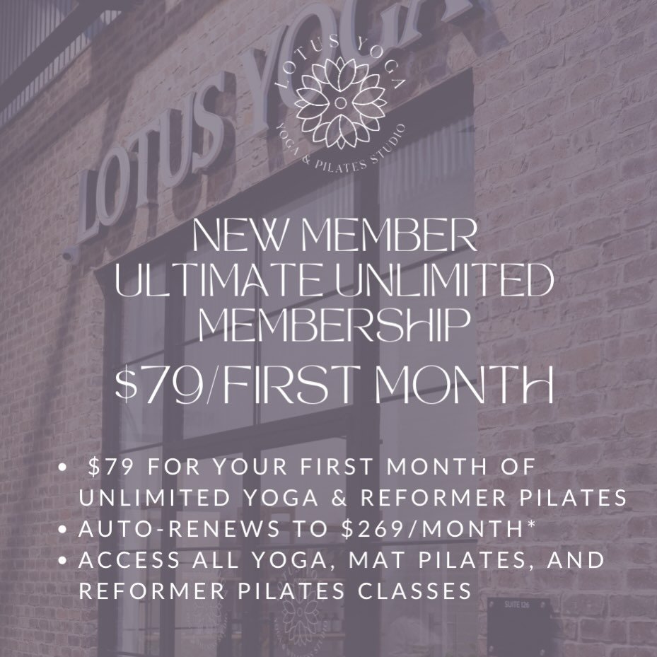 ✨ New to Lotus? Start here. ✨

New members get ONE FULL MONTH for $79 &mdash; unlimited yoga, mat Pilates, and reformer Pilates.
That&rsquo;s our Ultimate Unlimited experience, giving you access to everything we offer.

After your first month, your m