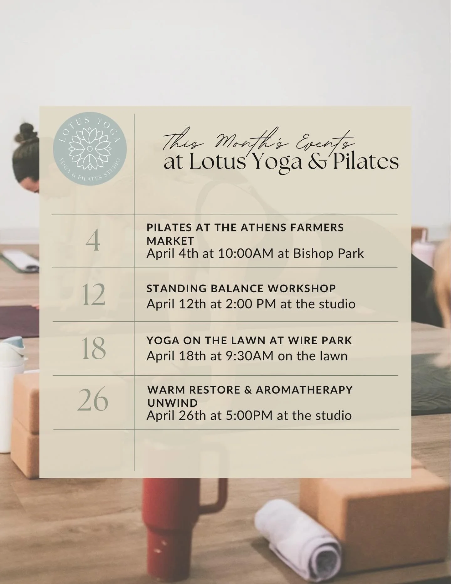 April at Lotus Yoga &amp; Pilates

Spring is the perfect time to refresh your routine and try something new. We&rsquo;re bringing movement both inside and outside the studio this month.

✨ Pilates at the Athens Farmers Market
✨ Standing Balance Deep 
