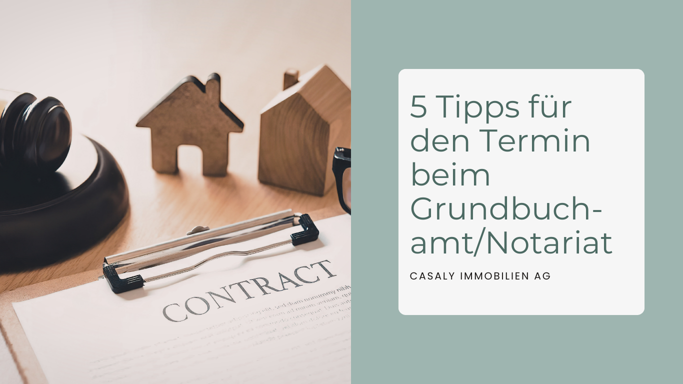 5 Tipps für den Termin beim Grundbuchamt/Notariat