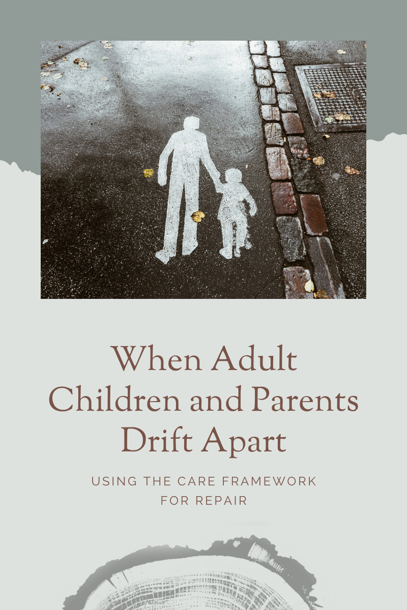 When Adult Children and Parents Drift Apart
