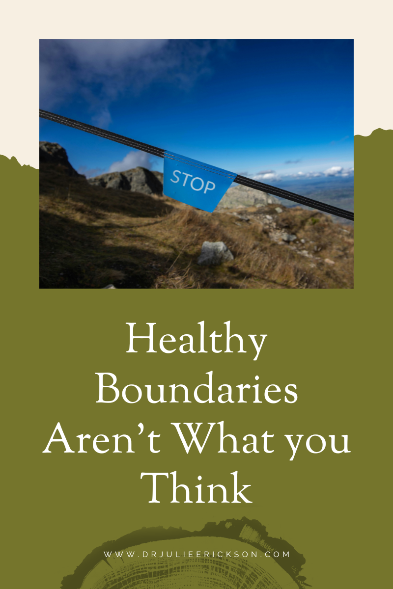 Healthy Boundaries Aren't What You Think 